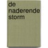 De naderende storm