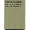 Determinatietabel van kranswieren van de Benelux door Ron Mes