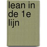Lean in de 1e lijn door Ulrich Schultz