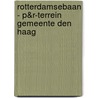 Rotterdamsebaan - P&R-terrein Gemeente Den Haag door Peter Stokkel