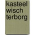 Kasteel Wisch Terborg