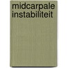 Midcarpale Instabiliteit door Onbekend