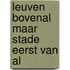 Leuven bovenal maar Stade eerst van al