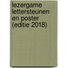 Lezergame lettersteunen en poster (editie 2018) door Onbekend