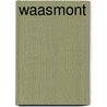 Waasmont by Paul Kempeneers