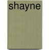 Shayne door Onbekend