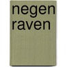 Negen raven door Willem du Gardijn
