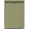 Beroepsgeheim door Johan Put