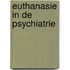 Euthanasie in de psychiatrie