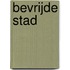 Bevrijde stad