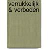 Verrukkelijk & verboden door Sara Craven