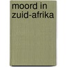 Moord in Zuid-Afrika door Hugo Verkley