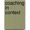 Coaching in context door Sijtze de Roos