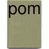 POM by Kees Broere