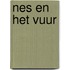 Nes en het vuur