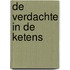 De verdachte in de ketens