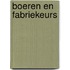 Boeren en Fabriekeurs