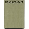 Bestuursrecht door Kars de Graaf