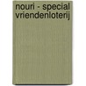 Nouri - special Vriendenloterij door Henk Spaan