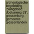 Archeologische Begeleiding ‘Plangebied Doetseweg 53’, Giessenburg, Gemeente Giessenlanden