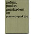 Petrus, Paulus, peurbakken en pauwenpakjes