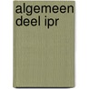 Algemeen deel IPR by A.P.M.J. Vonken