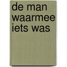 De man waarmee iets was door Theodoor Brumming