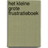 Het kleine grote frustratieboek