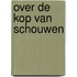 Over de Kop van Schouwen