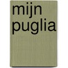 Mijn Puglia door Saskia Balmaekers