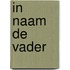 In naam de vader