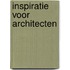 Inspiratie voor Architecten