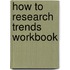 How to Research Trends Workbook