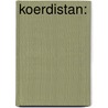 Koerdistan: door Azad Kardoi