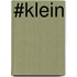 #Klein