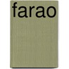 Farao door Wilber Smith