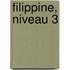 Filippine, niveau 3