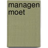 Managen moet door Martijn Jansen