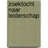 Zoektocht naar leiderschap