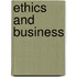 Ethics and Business