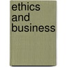Ethics and Business door Bart Wernaart