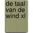 De taal van de wind XL