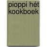 Pioppi hét kookboek by Nora French