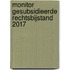 Monitor Gesubsidieerde Rechtsbijstand 2017