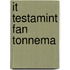 It testamint fan Tonnema