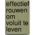 Effectief rouwen om voluit te leven