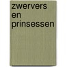 Zwervers en Prinsessen by Sandra Berg