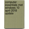 Computer Essentials met Windows 10 April 2018 update door Johan van de Bunt