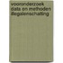 Vooronderzoek data en methoden illegalenschatting