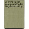 Vooronderzoek data en methoden illegalenschatting by Ralph Mennes